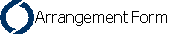 Arrangement Form